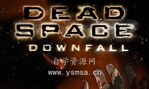 恐怖动画《死亡空间/Dead Space》坍塌+余波英语中字百度云网盘下载